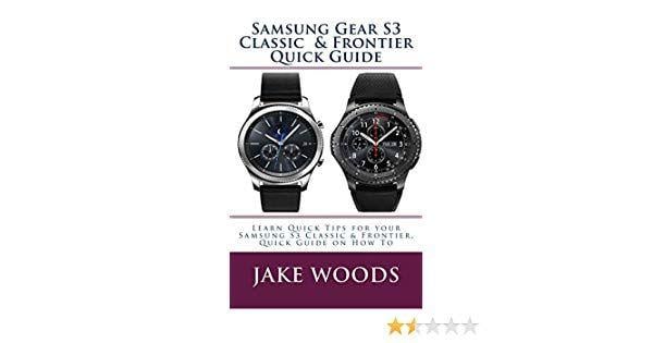 Samsung Watch Logo - Amazon.com: Samsung Gear S3 Classic & Frontier Quick Guide eBook ...
