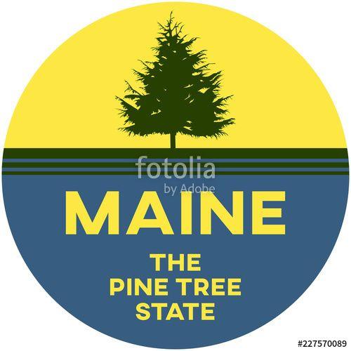 Pine Tree Maine Logo - maine: the pine tree state. digital badge and royalty