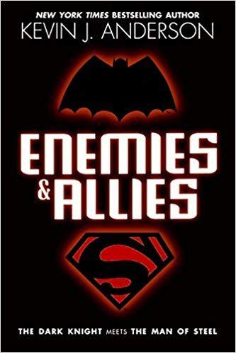 Man of Steel J Logo - Enemies & Allies: A Novel: Kevin J