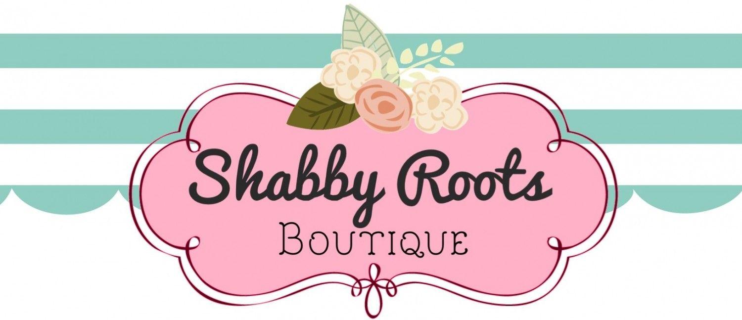 Shabby Chic Logo - Shabby Chic. Shabby Roots Boutique
