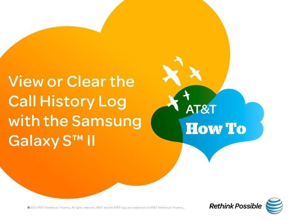 Clear Views Logo - View or Clear the Call History Log with the Samsung Galaxy S™ II ...