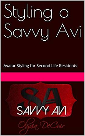 Avi Avatar Logo - Styling a Savvy Avi: Avatar Styling for Second Life Residents eBook