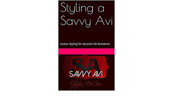 Avi Avatar Logo - Amazon.com: Styling a Savvy Avi: Avatar Styling for Second Life ...