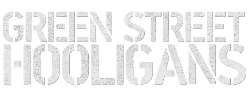 Green Street Logo - Green Street Hooligans | Movie fanart | fanart.tv