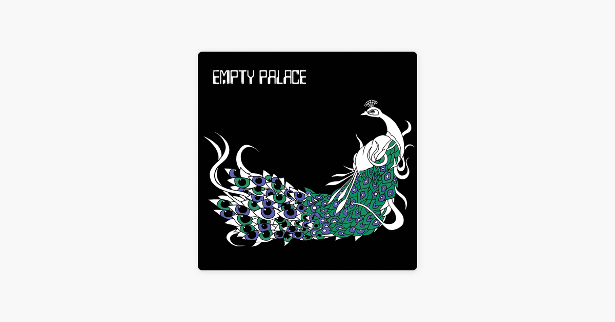 Empty Palace Logo - Empty Palace - Single by Empty Palace on Apple Music