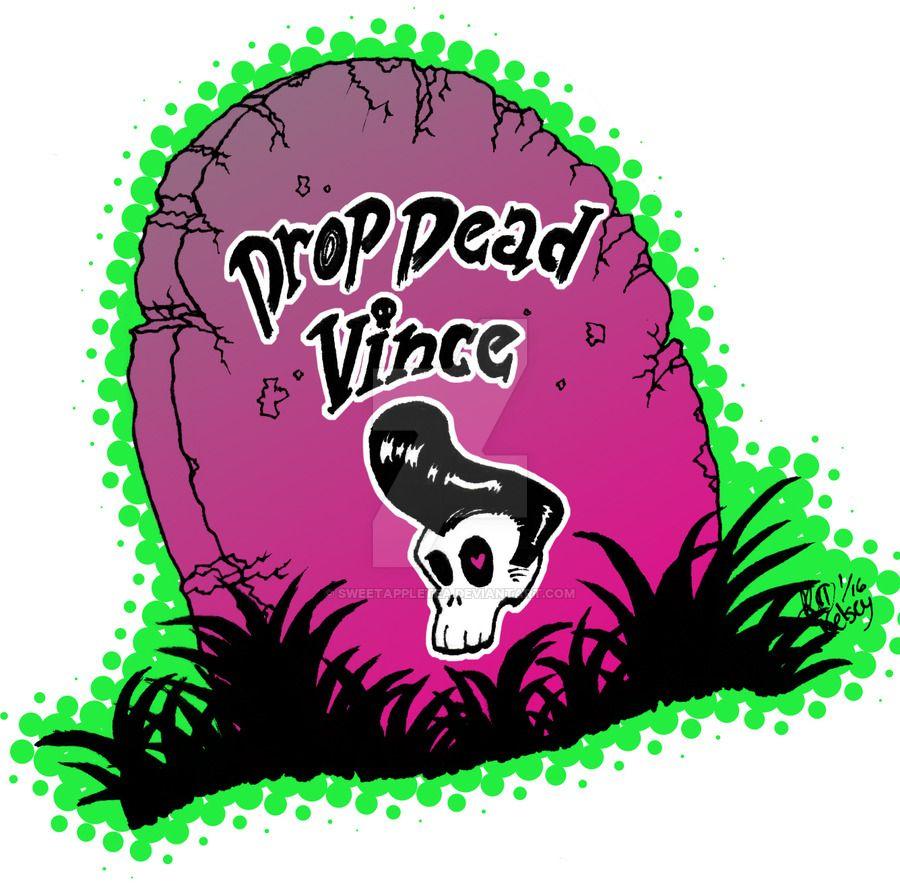 Drop Dead Logo - Drop Dead Vince - Logo by SweetAppleTea on DeviantArt