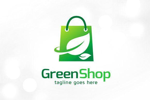 Green Shopping Logo - Green Shop Logo Template Logo Templates Creative Market