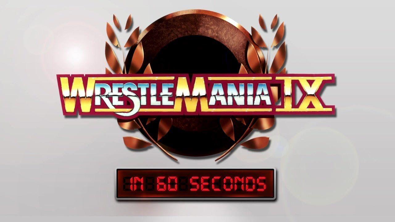 WrestleMania 9 Logo - WrestleMania in 60 Seconds: WrestleMania IX - YouTube