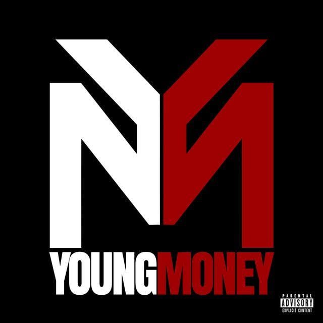 Young Money Logo - Young Money 2 by Young Money on Spotify