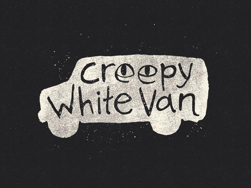 Creepy Logo - Creepy White Van Logo by Natalie Diaz | Dribbble | Dribbble