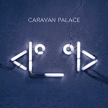 Caravan Palace Logo - Robot Face