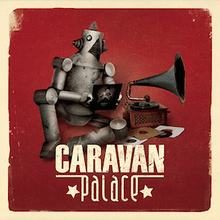 Caravan Palace Logo - Caravan Palace (album)