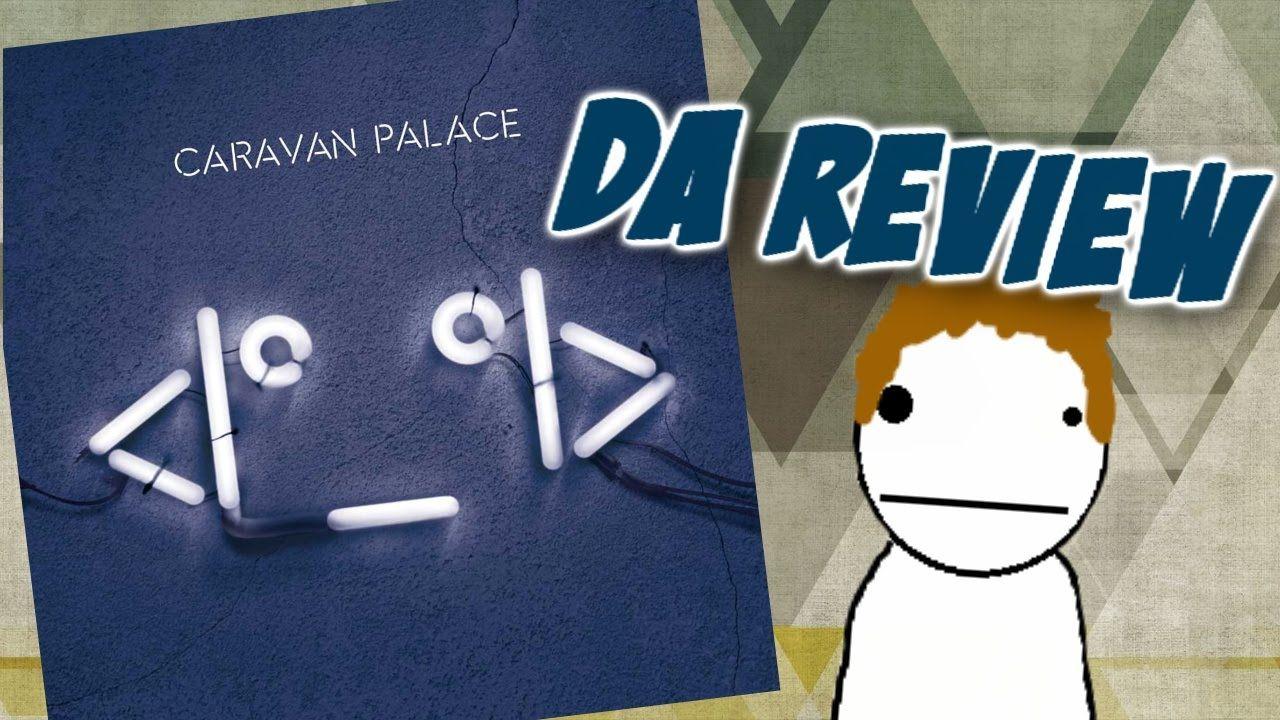 Caravan Palace Logo - Caravan Palace REVIEW