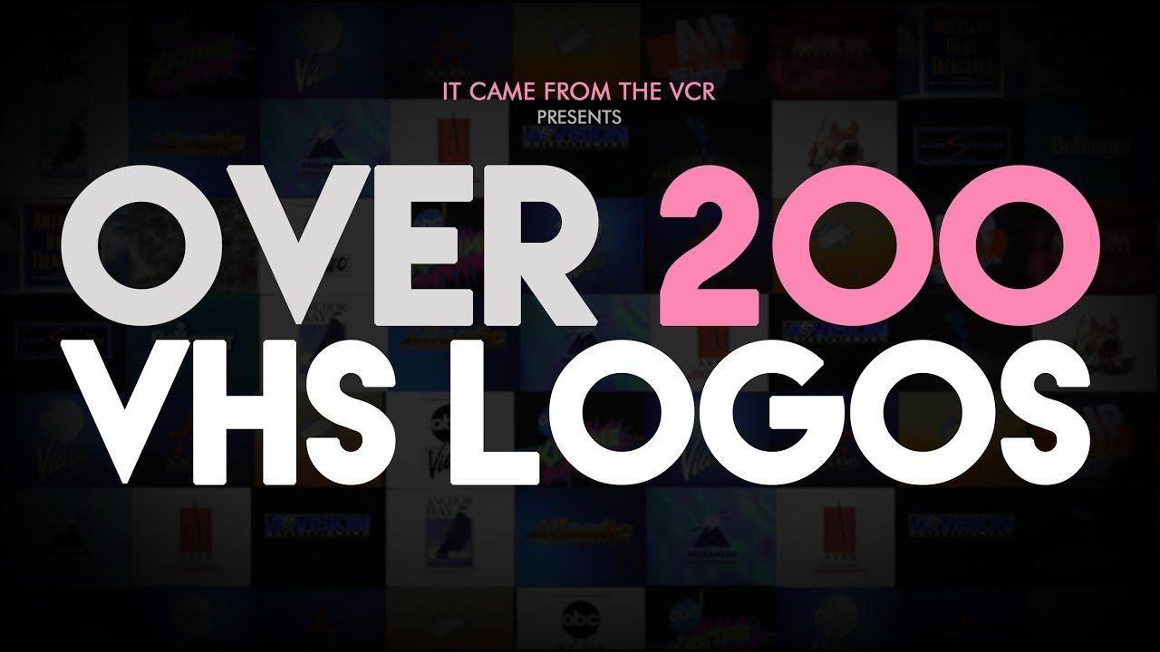 VHS Logo - Over 200 VHS Logos - YouTube