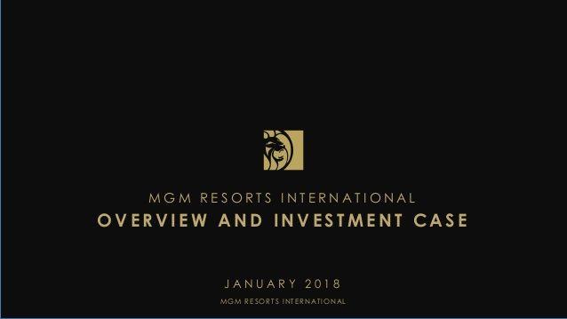 2018 MGM Logo - Mgm investment-summary-deck-january-2018-v final