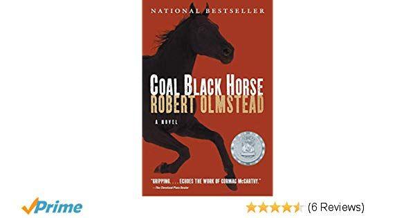 Red Black Horse Logo - Coal Black Horse: Amazon.co.uk: Robert Olmstead: 9781565126015: Books