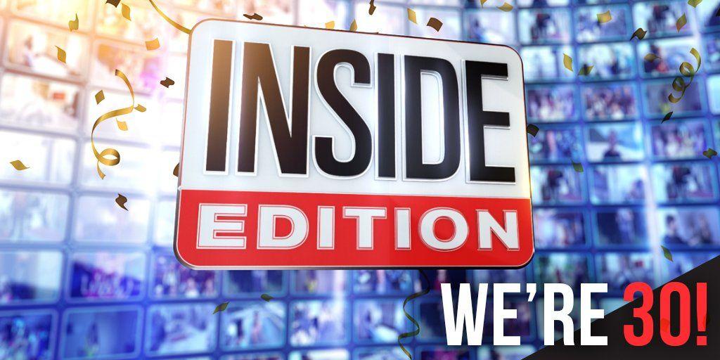 Inside Edition Logo - Inside Edition Birthday to us! We're older than