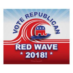 Red Wave Republican 2018 Logo - Vote 2018 Posters & Prints | Zazzle UK