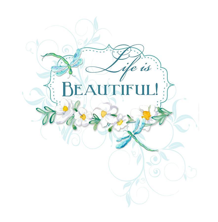 Swirl N Logo - Life Is Beautiful - Dragonflies N Daisies W Leaf Swirls N Dots Painting ...