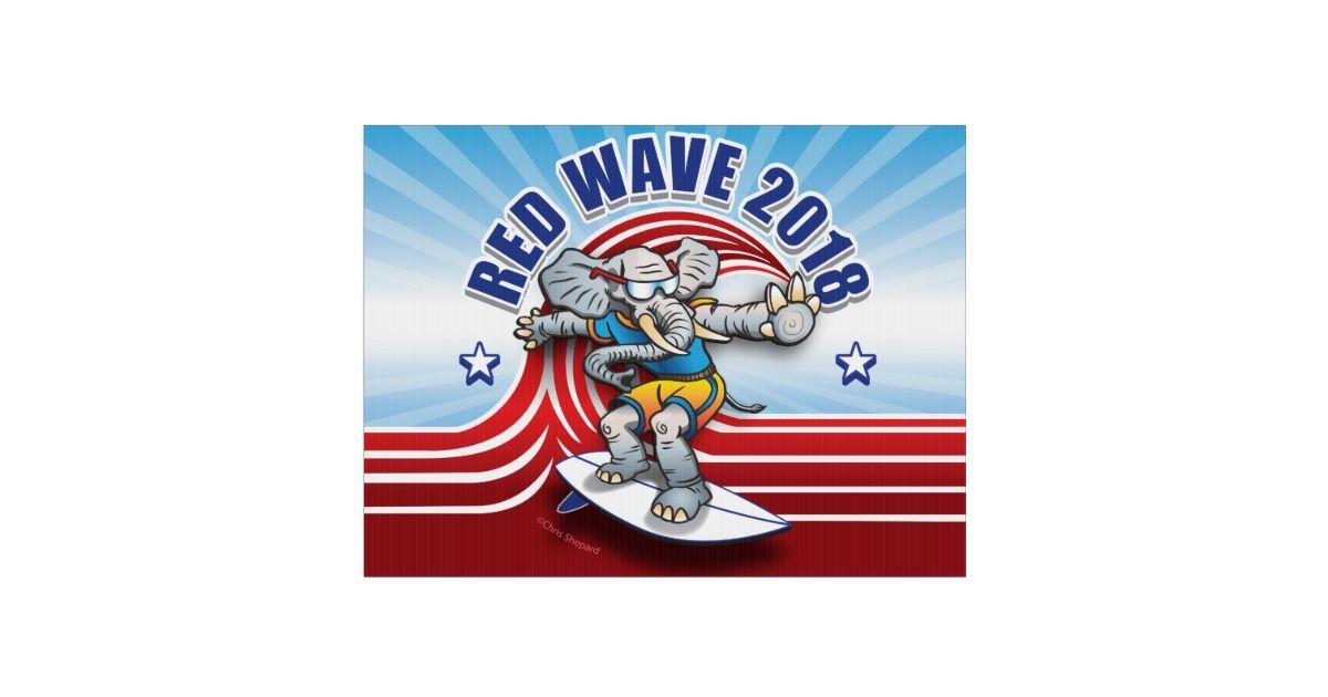 Red Wave Republican 2018 Logo - AWESOME RED WAVE SURFING GOP ELEPHANT! REPUBLICAN LAWN SIGN | Zazzle.com