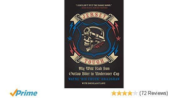 Undercover Cop Logo - Jersey Tough: My Wild Ride from Outlaw Biker to Undercover Cop ...