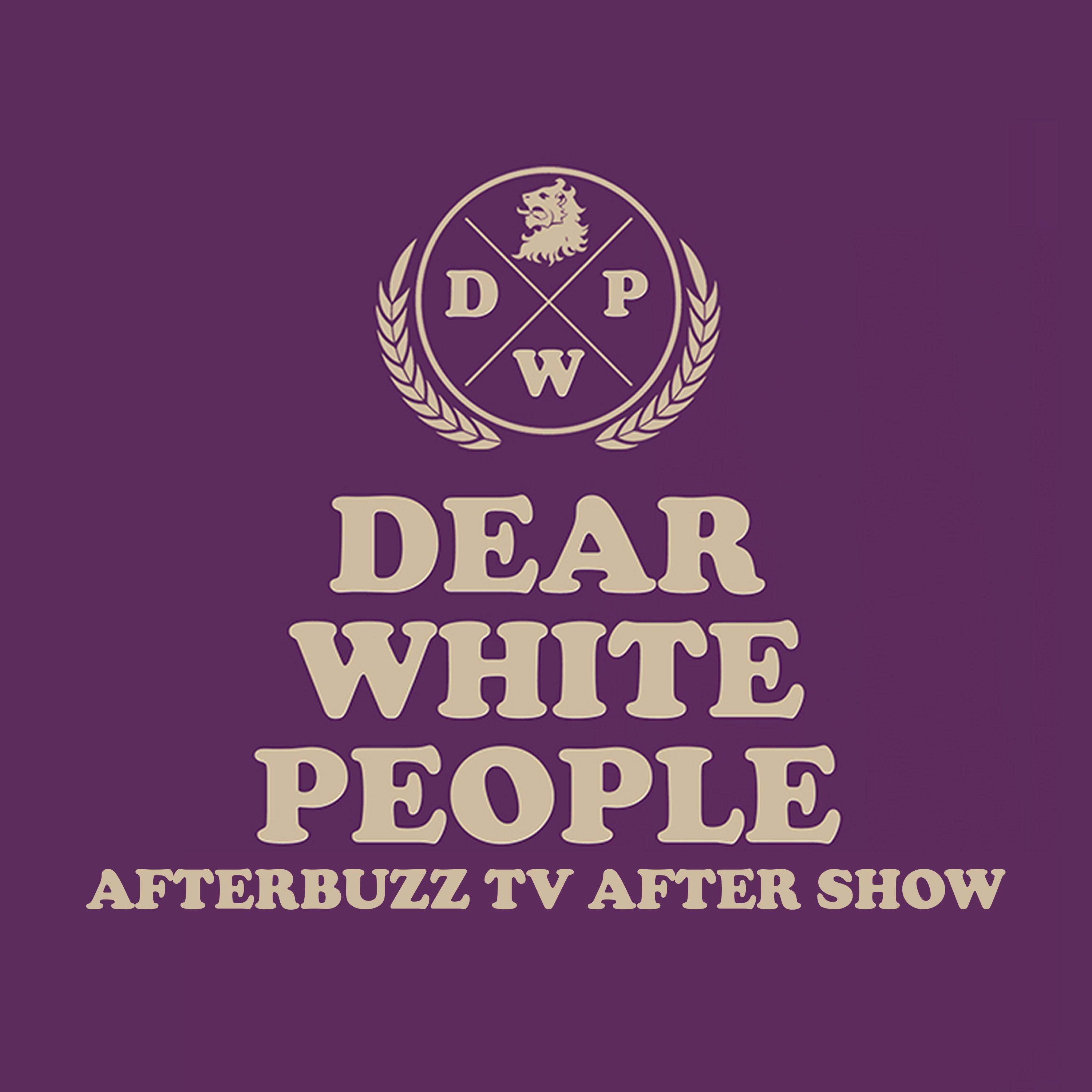 White People Logo - PodcastOne: Dear White People After Show