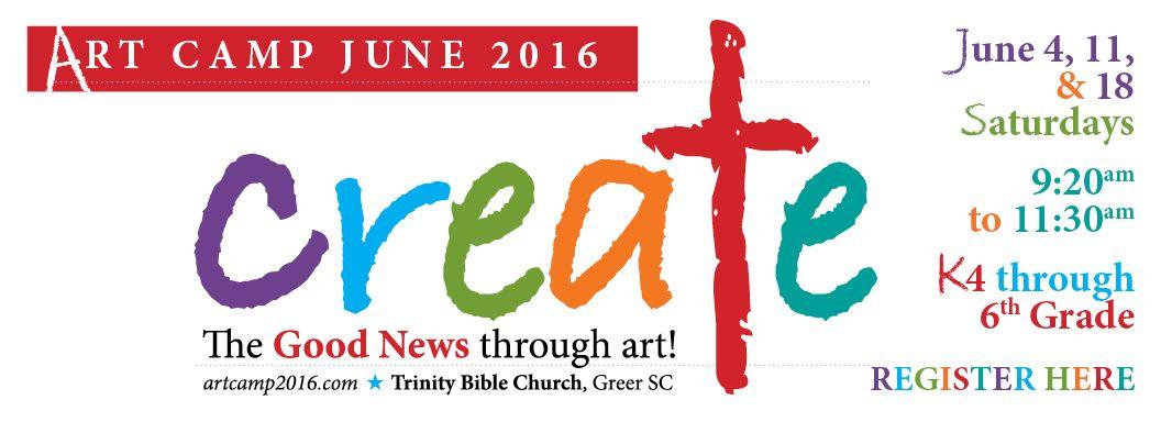 Art Camp Logo - Art Camp 2016 – Create! – Registration | Trinity Bible Church, Greer SC