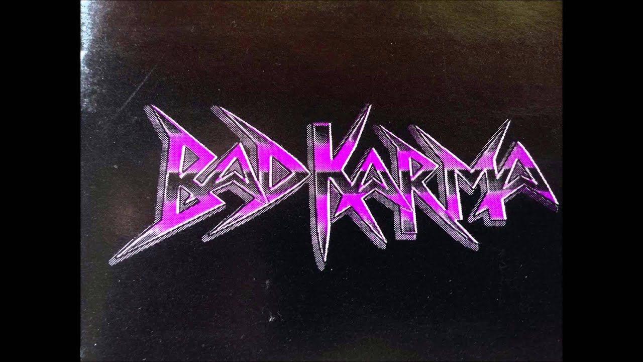 Bad Karma Logo - BAD KARMA Punishment from the 1999 album Bad Karma
