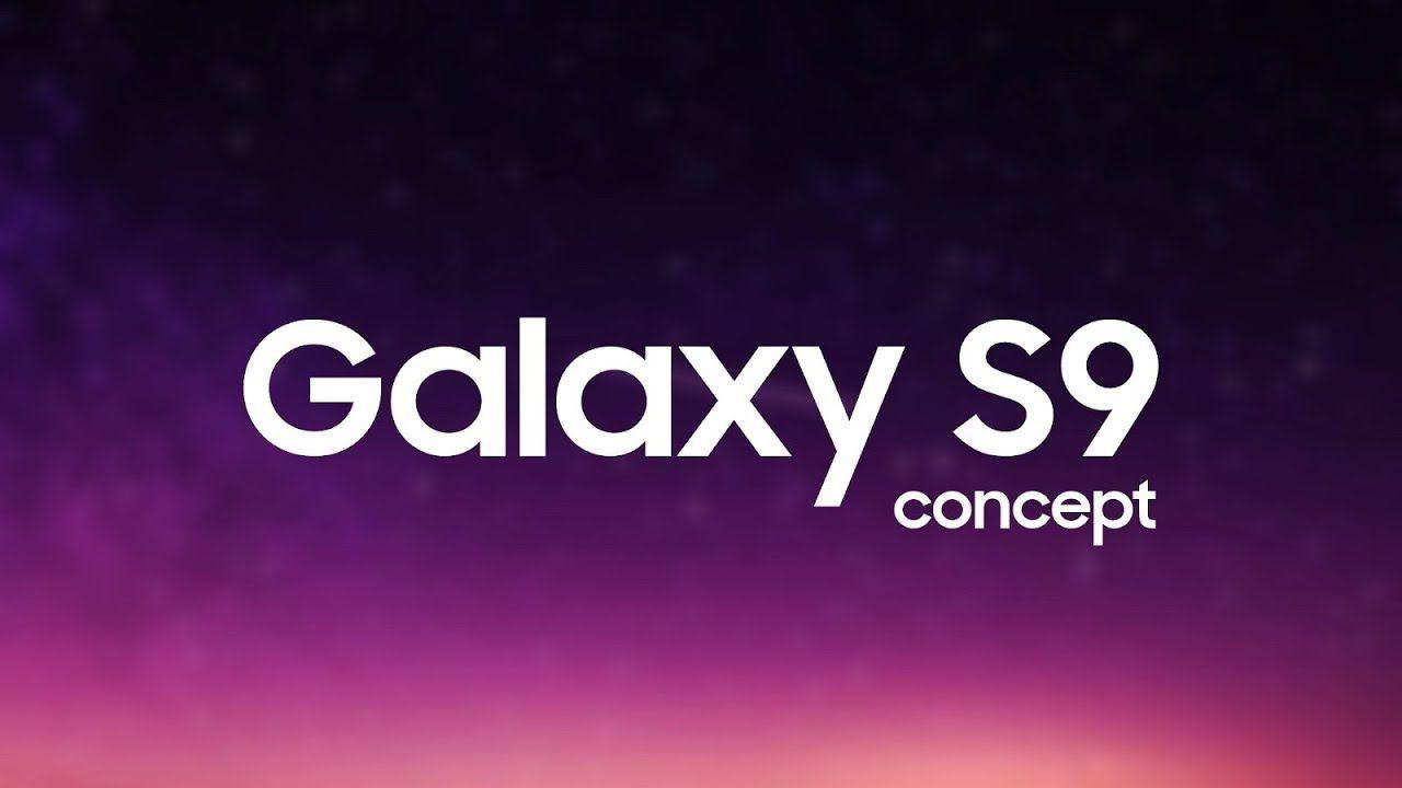 Samsung S9 Logo - Samsung Galaxy S9 2018 !!!