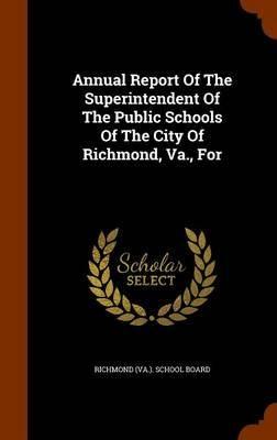 City of Richmond VA Logo - Annual Report of the Superintendent of the Public Schools of the ...