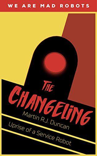 Red Mad Robot Logo - Amazon.com: The Changeling: Tiny Household Roboter Starts the ...