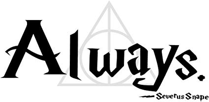 Always Harry Potter Logo - Quote It! Snape Always with Deathly Hallows