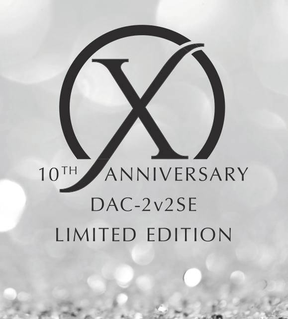 10th Anniversary Edition Logo - DAC 2v2SE 10th Anniversary Limited Edition. Wyred 4 Sound