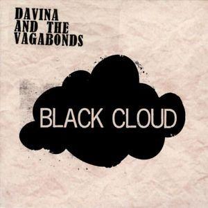 Black Cloud Logo - Davina & the Vagabonds - Black Cloud 798576524425 | eBay