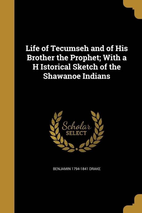 Tecumseh Indians Logo - Life of Tecumseh and of His Brother the Prophet; With A H Istorical ...