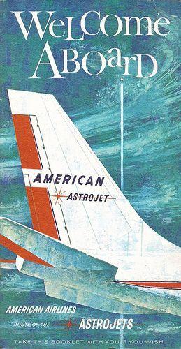 1960s Airline Logo - Welcome #Aboard #Astrojet #AmericanAirlines, #1960s). | Airport Life ...