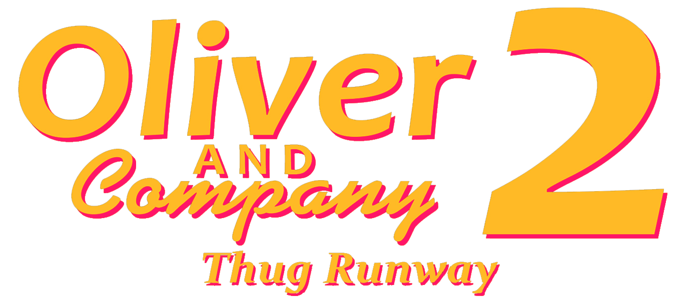 Oliver and Company Logo - Oliver and Company 2: Thug Runway | I Love Writing Wiki | FANDOM ...