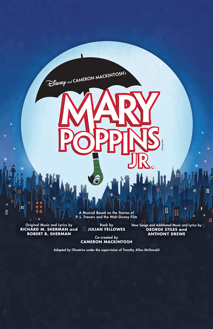 Disney Mary Poppins Logo - Disney's Mary Poppins JR. Poster. Design & Promotional Material