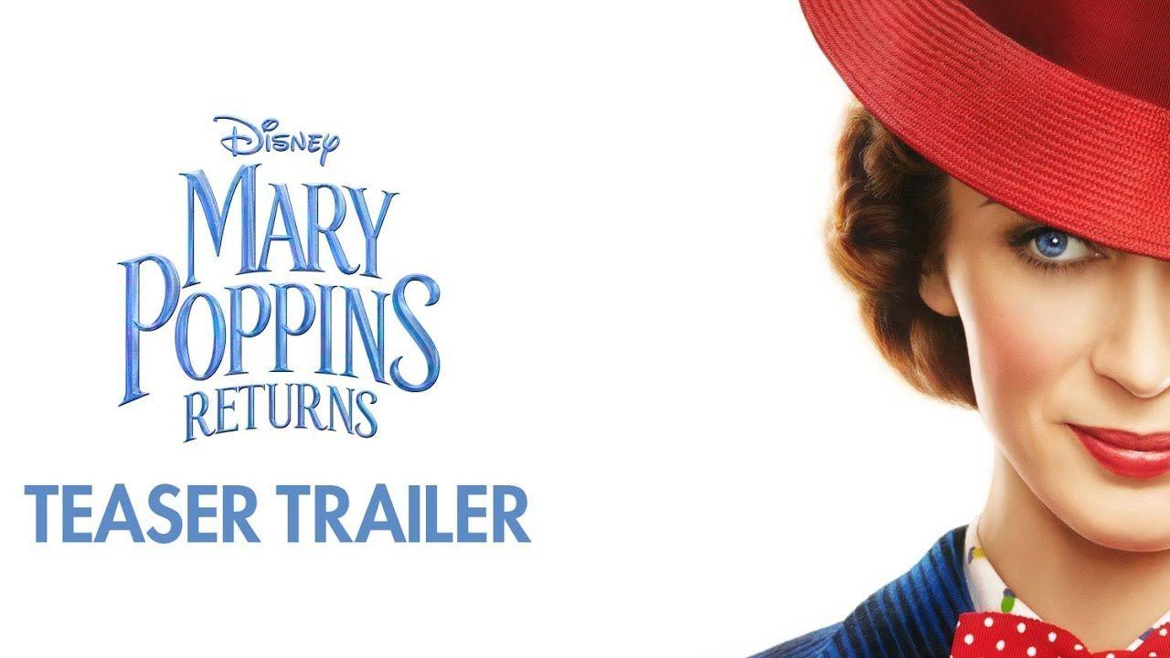 Disney Mary Poppins Logo - Mary Poppins Returns Official Teaser Trailer