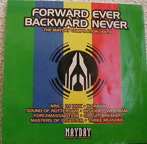 Forwards or Backwards R Logo - Forward Ever Never Mayday Compilation Vol. II