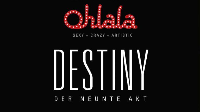 Sun Destiny Logo - Ohlala - Sexy - Crazy - Artistic - Destiny - Sun 06.10.2019 ...