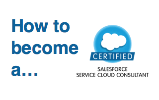 Salesforce Service Cloud Logo - How to Become a Salesforce Certified Service Cloud Consultant