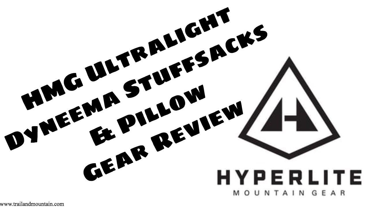 Hyperlite Mountain Gear Logo - HyperLite Mountain Gear Ultralight Stuff Sacks & Pillow Review - YouTube