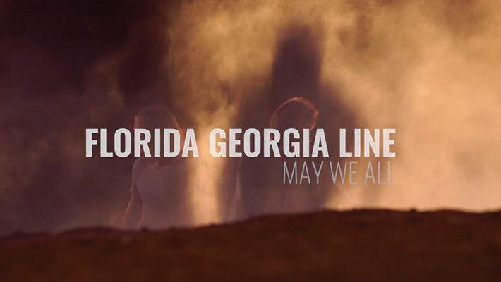 Florida Georgia Line Logo - May We All