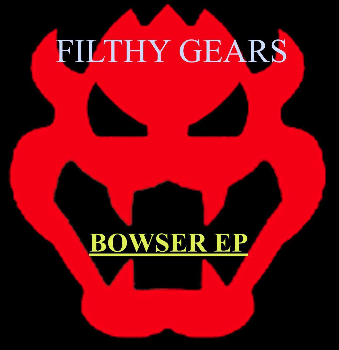 Bowser Jr Logo - BOWSER EP | Filthy Gears