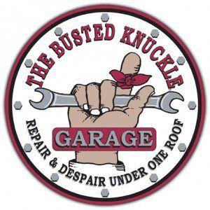 Busted Knuckle Garage Logo - Busted Knuckle Garage, Garage Sign, Antique Metal Sign