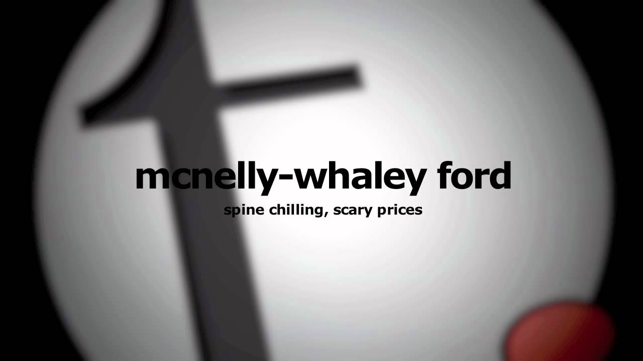 Scary Ford Logo - Mcnelly-Whaley Ford - Spine Chilling, Scary Prices - YouTube