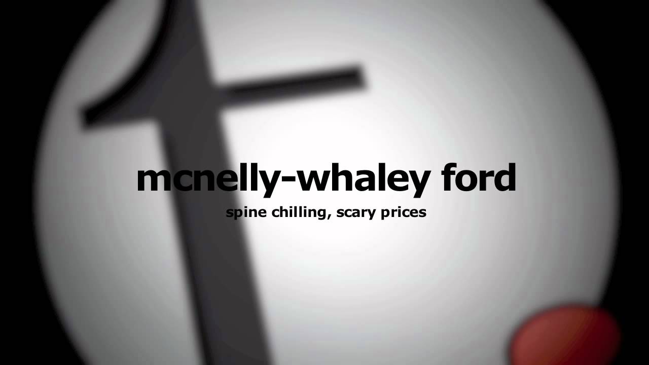 Scary Ford Logo - Mcnelly Whaley Ford Chilling, Scary Prices