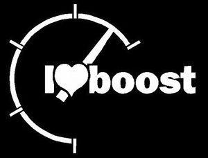 Boost Turbo Logo - I love boost turbo super charger supra gti vw sti evo window sticker