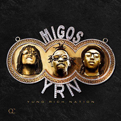Migos Logo - Migos - Yung Rich Nation (Explicit) - Amazon.com Music